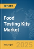 Food Testing Kits Market Report 2025- Product Image