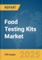 Food Testing Kits Market Report 2025 - Product Thumbnail Image