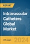 Intravascular Catheters Global Market Report 2024 - Product Image