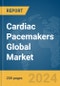 Cardiac Pacemakers Global Market Report 2024 - Product Image