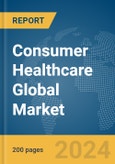Consumer Healthcare Global Market Report 2024- Product Image