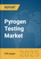 Pyrogen Testing Market Report 2025 - Product Image