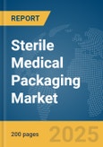 Sterile Medical Packaging Market Report 2025- Product Image