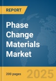 Phase Change Materials Market Report 2025- Product Image