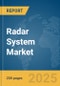 Radar System Market Report 2025 - Product Thumbnail Image