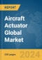 Aircraft Actuator Global Market Report 2024 - Product Thumbnail Image