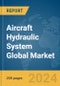 Aircraft Hydraulic System Global Market Report 2024 - Product Thumbnail Image