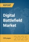 Digital Battlefield Market Report 2025 - Product Thumbnail Image