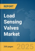 Load Sensing Valves Market Report 2025- Product Image