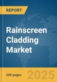 Rainscreen Cladding Market Report 2025- Product Image