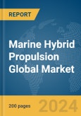 Marine Hybrid Propulsion Global Market Report 2024- Product Image