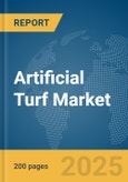 Artificial Turf Market Report 2025- Product Image