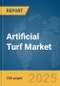 Artificial Turf Market Report 2025 - Product Image