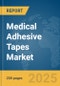 Medical Adhesive Tapes Market Report 2025 - Product Image