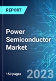 Power Semiconductor Market: Analysis By Type (Power IC, MOSFET, IGBT, Diode, Thyristor, and BJT), By Application (Automotive, Consumer Electronics, Industrial, Telecommunication, and Other), By Region Size and Trends with Impact of COVID-19 and Forecast up to 2028- Product Image