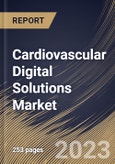 Cardiovascular Digital Solutions Market Size, Share & Industry Trends Analysis Report By Service Type, By End-use, By Deployment, By Components, By Regional Outlook and Forecast, 2022 - 2028- Product Image