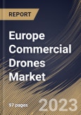 Europe Commercial Drones Market Size, Share & Trends Analysis Report By Product, By End-use, By Application, By Country and Growth Forecast, 2024 - 2031- Product Image