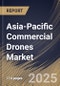 Asia-Pacific Commercial Drones Market Size, Share & Trends Analysis Report By Product, By End-use, By Application, By Country and Growth Forecast, 2024 - 2031 - Product Thumbnail Image