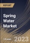 Spring Water Market Size, Share & Industry Trends Analysis Report By Packaging Type, By Distribution Channel, By Regional Outlook and Forecast, 2022 - 2028 - Product Thumbnail Image