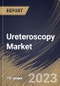 Ureteroscopy Market Size, Share & Industry Trends Analysis Report By End User, By Product, By Application, By Regional Outlook and Forecast, 2022 - 2028 - Product Thumbnail Image