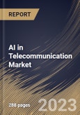 AI in Telecommunication Market Size, Share & Industry Trends Analysis Report By Technology, By Deployment, By Component, By Application, By Regional Outlook and Forecast, 2022 - 2028- Product Image