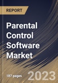 Parental Control Software Market Size, Share & Industry Trends Analysis Report By Deployment Mode, By Application, By Platform, By Regional Outlook and Forecast, 2022 - 2028- Product Image