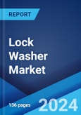 Lock Washer Market Report by Product, Material, Application, and Region 2024-2032- Product Image