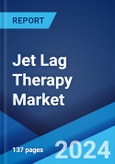 Jet Lag Therapy Market by Product, Application, Distribution Channel, End Users, and Region 2024-2032- Product Image