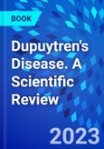 Dupuytren's Disease. A Scientific Review- Product Image