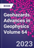 Geohazards. Advances in Geophysics Volume 64- Product Image