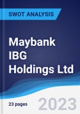 Maybank IBG Holdings Ltd - Strategy, SWOT and Corporate Finance Report- Product Image