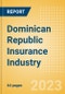 Dominican Republic Insurance Industry - Key Trends and Opportunities to 2026 - Product Thumbnail Image