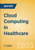 Cloud Computing in Healthcare - Thematic Intelligence- Product Image