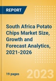 South Africa Potato Chips (Savory Snacks) Market Size, Growth and Forecast Analytics, 2021-2026- Product Image