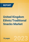 United Kingdom (UK) Ethnic/Traditional Snacks (Savory Snacks) Market Size, Growth and Forecast Analytics, 2021-2026- Product Image