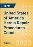 United States of America (USA) Hernia Repair Procedures Count by Segments (Femoral Hernia Repair Procedures, Incisional Hernia Repair Procedures, Inguinal Hernia Repair Procedures, Other Hernia Repair Procedures and Umbilical Hernia Repair Procedures) and Forecast, 2015-2030- Product Image