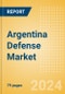 Argentina Defense Market - Size and trends, budget allocation, regulations, key acquisitions, competitive landscape and forecast, 2024-2029 - Product Image