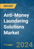 Anti-Money Laundering Solutions - Market Share Analysis, Industry Trends & Statistics, Growth Forecasts 2019 - 2029- Product Image