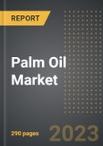 Palm Oil Market Factbook (2023 Edition): Analysis By Palm Oil Type (Crude, Kernel), Oil Nature (Organic, Conventional), End-Use, By Region, By Country: Market Size, Insights, Competition, Covid-19 Impact and Forecast (2023-2028)- Product Image