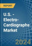 U.S. - Electro-Cardiographs - Market Analysis, Forecast, Size, Trends and Insights- Product Image