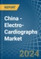 China - Electro-Cardiographs - Market Analysis, Forecast, Size, Trends and Insights - Product Thumbnail Image