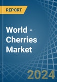 World - Cherries (Sour) - Market Analysis, Forecast, Size, Trends and Insights- Product Image