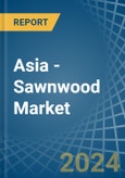 Asia - Sawnwood (Coniferous) - Market Analysis, Forecast, Size, Trends and Insights- Product Image