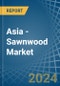 Asia - Sawnwood (Coniferous) - Market Analysis, Forecast, Size, Trends and Insights - Product Thumbnail Image