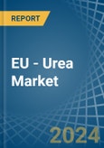 EU - Urea - Market Analysis, Forecast, Size, Trends and Insights- Product Image