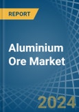 Aluminium Ore Trade - Prices, Imports, Exports, Tariffs, and Market Opportunities- Product Image