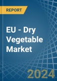 EU - Dry Vegetable - Market Analysis, Forecast, Size, Trends and Insights- Product Image