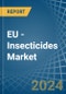 EU - Insecticides - Market Analysis, Forecast, Size, Trends and Insights - Product Thumbnail Image