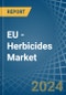 EU - Herbicides - Market Analysis, Forecast, Size, Trends and Insights - Product Thumbnail Image