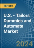U.S. - Tailors' Dummies and Automata - Market Analysis, Forecast, Size, Trends and Insights- Product Image
